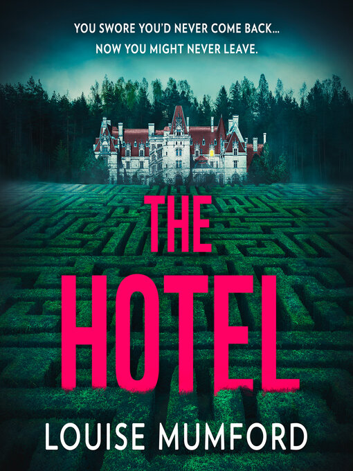 Title details for The Hotel by Louise Mumford - Available